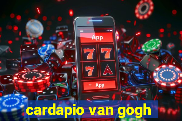 cardapio van gogh